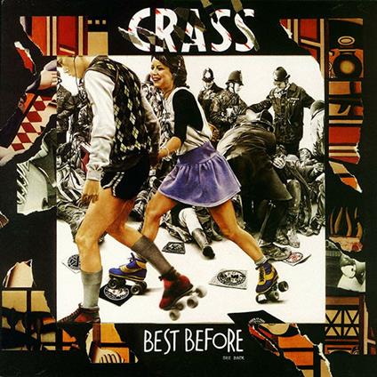 Best Before 1984 - CD Audio di Crass
