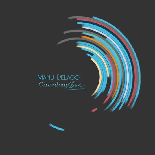 Circadian Live - Vinile LP di Manu Delago