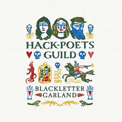 Blackletter Garland - CD Audio di Hack-Poets Guild