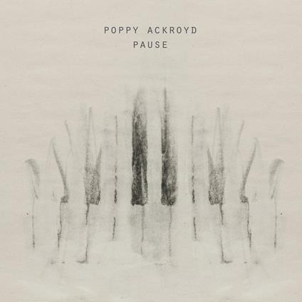 Pause - CD Audio di Poppy Ackroyd