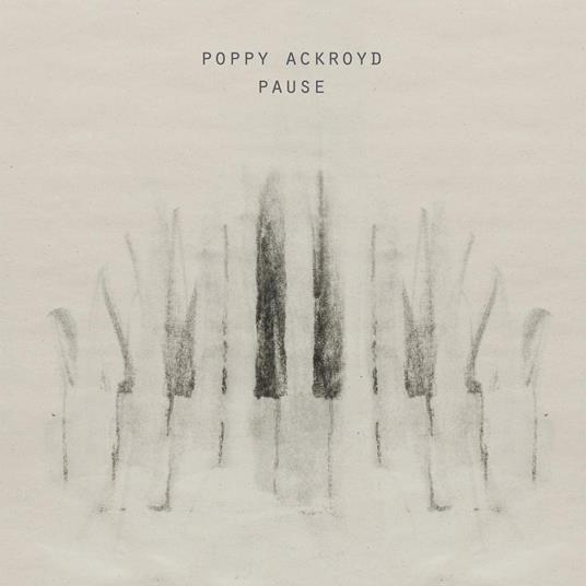 Pause - CD Audio di Poppy Ackroyd