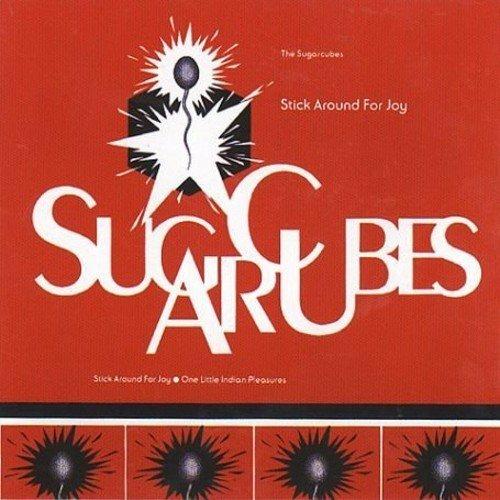 Stick Around for Joy - Vinile LP di Sugarcubes