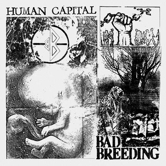 Human Capital - CD Audio di Bad Breeding