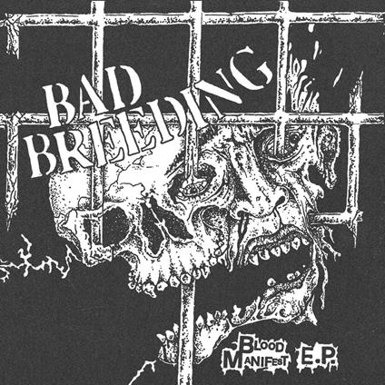 Blood Manifest - Vinile LP di Bad Breeding
