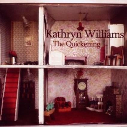 Quickening - CD Audio di Kathryn Williams