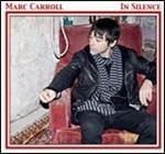 In Silence - Vinile LP di Marc Carroll