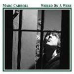 Dust of Rumour (Digipack) - CD Audio di Marc Carroll