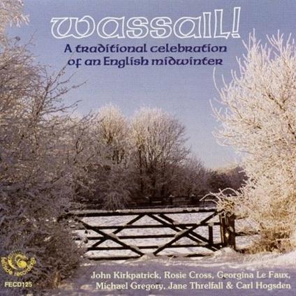 Wassail! - CD Audio