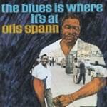 The Blues is Where it's at - CD Audio di Otis Spann