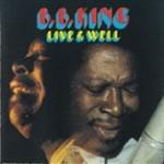 Live and Well - CD Audio di B.B. King