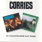 In Concert - Scottish Love Songs - CD Audio di Corries