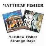 Matthew Fisher - Strange Days