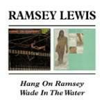 Hang on Ramsey - Wade in the Water - CD Audio di Ramsey Lewis