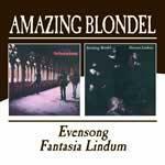 Evensong - Fantasia Lindum - CD Audio di Amazing Blondel