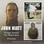 Hangin' Around the Observatory - Overcoats - CD Audio di John Hiatt