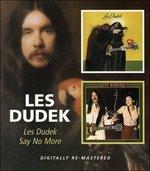 Les Dudek. Say No More - CD Audio di Les Dudek
