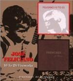 10 to 23 - Fireworks - CD Audio di José Feliciano