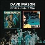 Certified Live - Let it Flow - CD Audio di Dave Mason