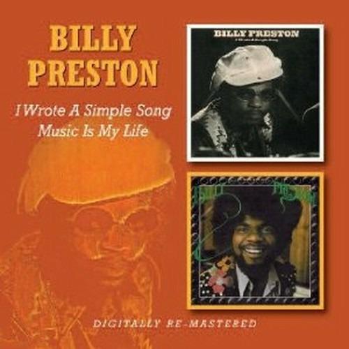 I Wrote a Simple Song - Music Is My Life - CD Audio di Billy Preston