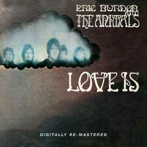 Love Is - CD Audio di Eric Burdon