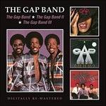 Gap Band I - Gap Band II - Gap Band III - CD Audio di Gap Band