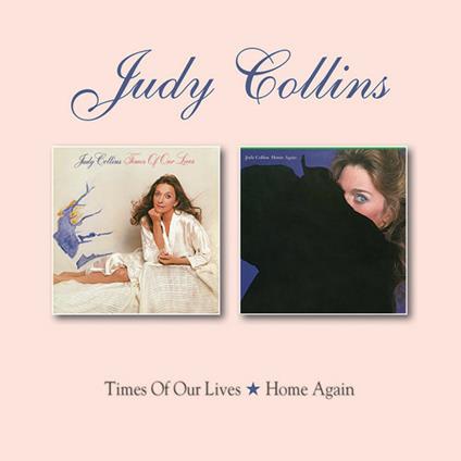 Times of Our Lives - Home Again - CD Audio di Judy Collins