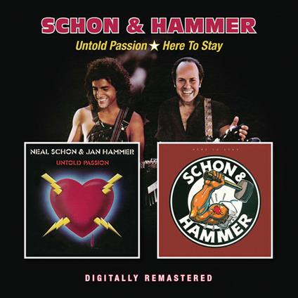 Untold Passion - Here to Stay - CD Audio di Jan Hammer,Neal Schon