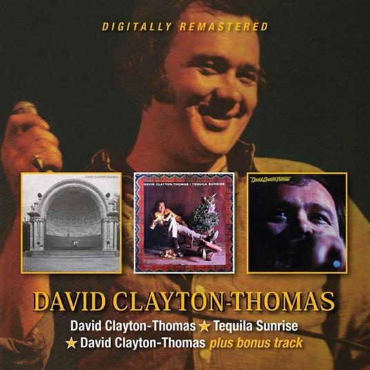 David Clayton-Thomas-Tequila Sunrise-David Clayton-Thomas Plus Bonus Track - CD Audio di David Clayton-Thomas