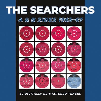 A & B Sides 1963-67 - CD Audio di Searchers