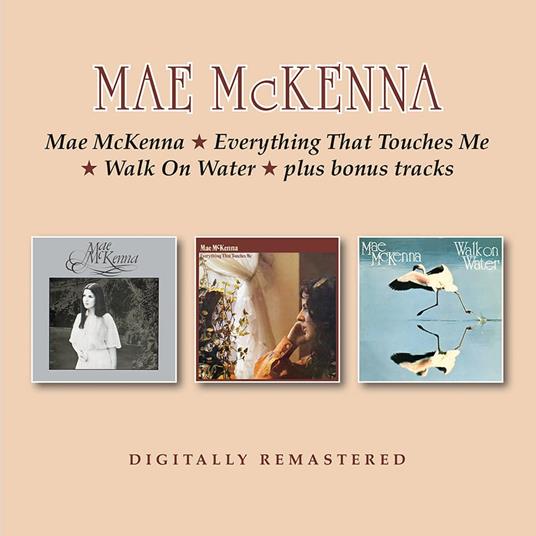 Everything That Touches Me-Walk On Water - CD Audio di Mae McKenna