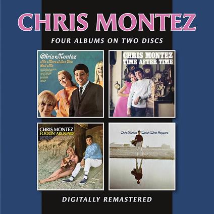 The More I See You - Time After Time - Foolin? Around - Watch What Happens - CD Audio di Chris Montez