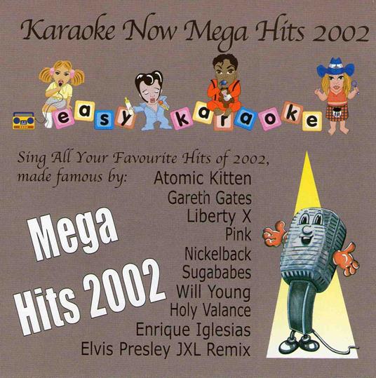 Karaoke Now Mega Hits 2002 - CD Audio