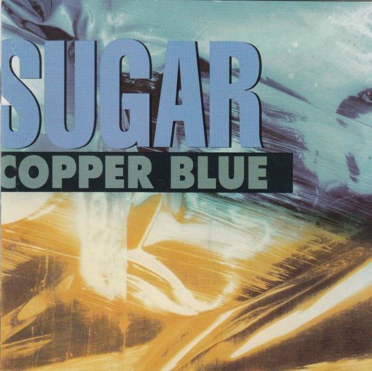 Copper Blue - CD Audio di Sugar