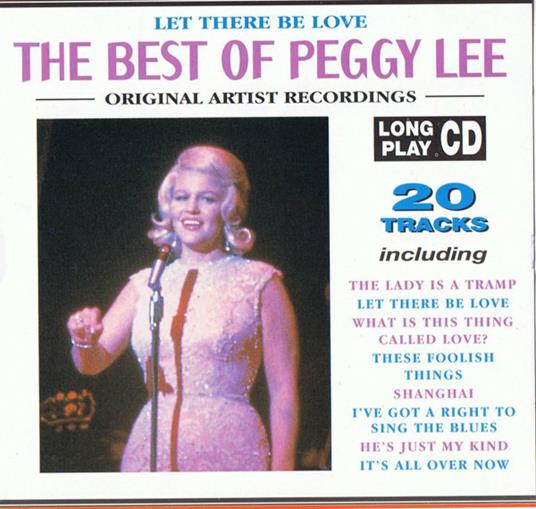 The Best of Peggy Lee - CD Audio di Peggy Lee