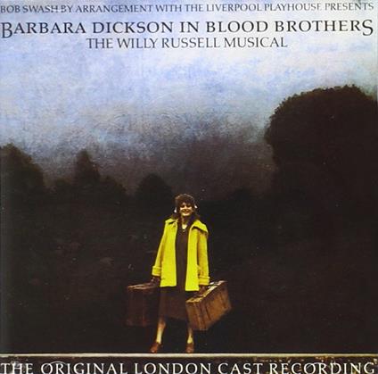 Blood Brothers - CD Audio di Barbara Dickson
