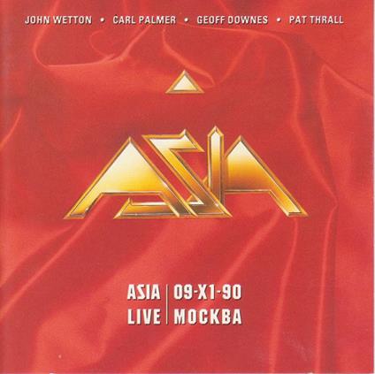 Live in Moscow 1990 - CD Audio di Asia