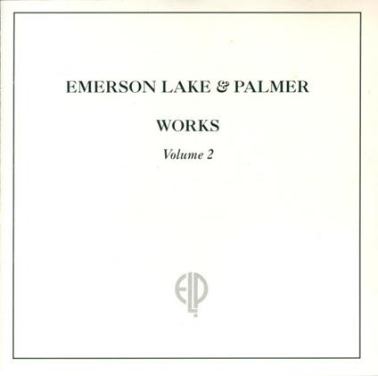 Works Volume 2 - CD Audio di Emerson Lake & Palmer
