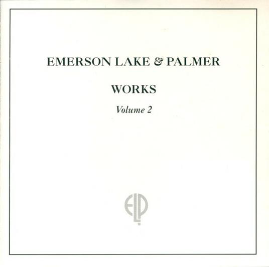 Works Volume 2 - CD Audio di Emerson Lake & Palmer