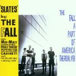Slates / A Part of America - CD Audio di Fall