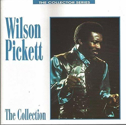 The Collection - CD Audio di Wilson Pickett