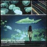 Count Your Blessings - CD Audio di Bring Me the Horizon