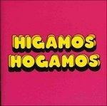 Higamos Hogamos - CD Audio di Higamos Hogamos