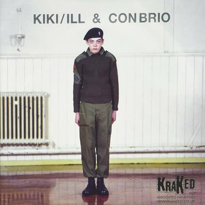 Ill:Kraked Ep Vol .1 - CD Audio di Kiki