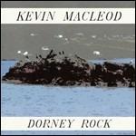 Dorney Rock - CD Audio di Kevin MacLeod
