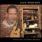 Jeelie Jars 'n' Coalie Blackies - CD Audio di Alex Hodgson
