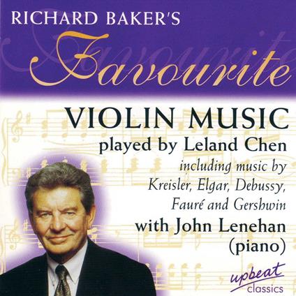 Richard Baker's Favourite Violin Music - CD Audio