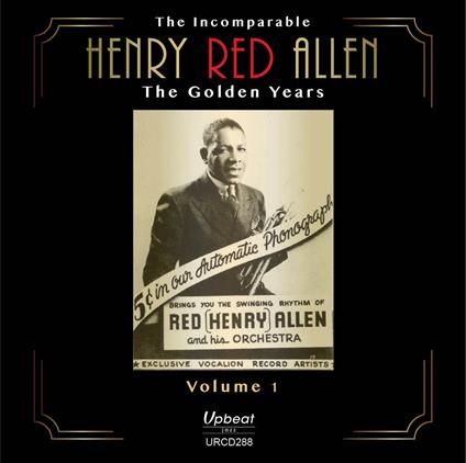 The Incomparable vol.1 - CD Audio di Henry Red Allen
