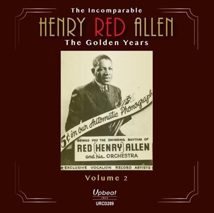 The Golden Years vol.2 - CD Audio di Henry Red Allen