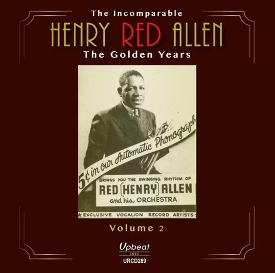The Golden Years vol.2 - CD Audio di Henry Red Allen