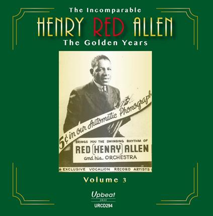 The Golden Years vol.3 - CD Audio di Henry Red Allen